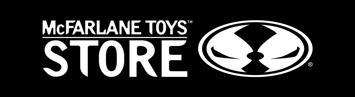 McFarlane Toys Store is NOW OPEN